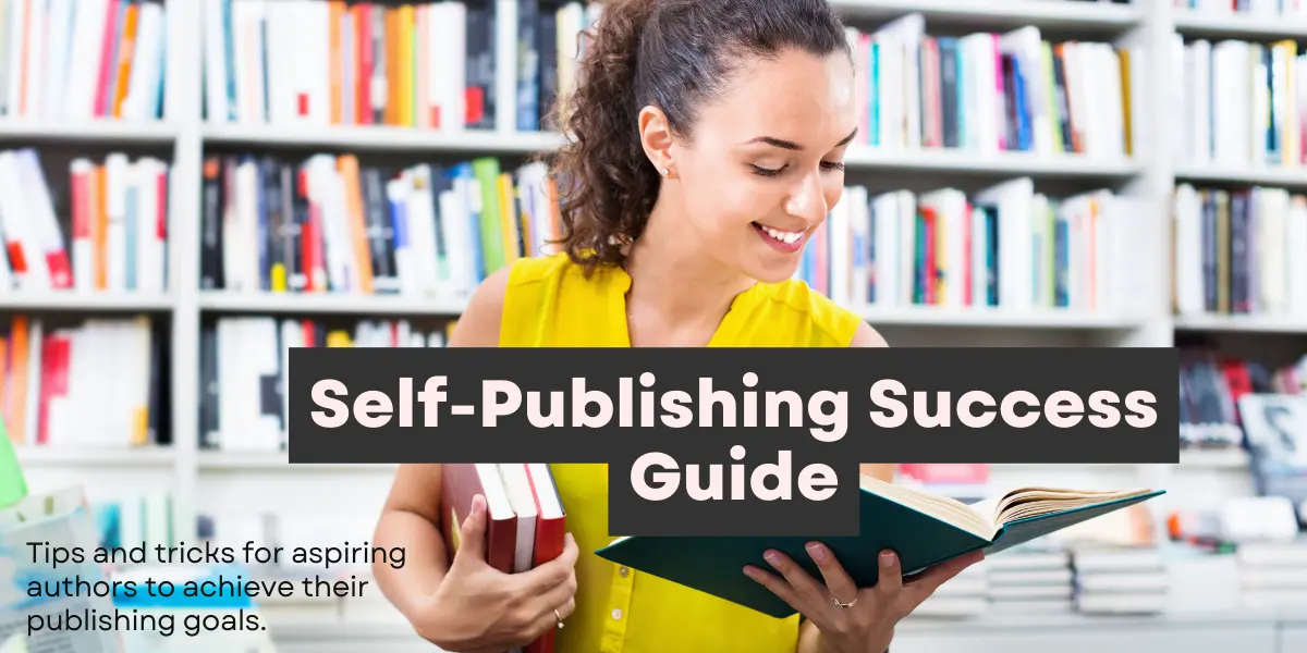 guidance for self publishing success