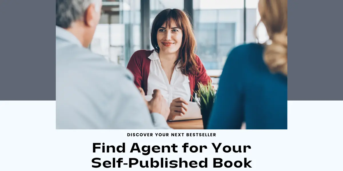 how to find a literary agent for your self published book